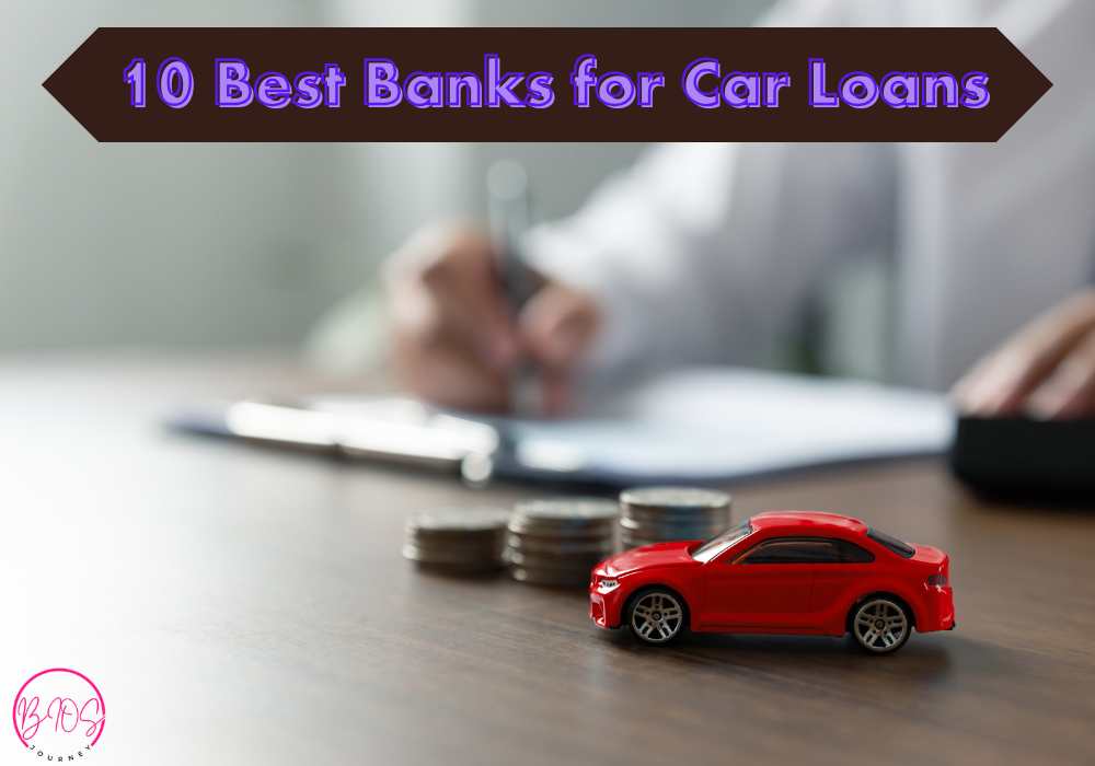 10 Best Banks for Car Loans 2025 Review and Comparison 